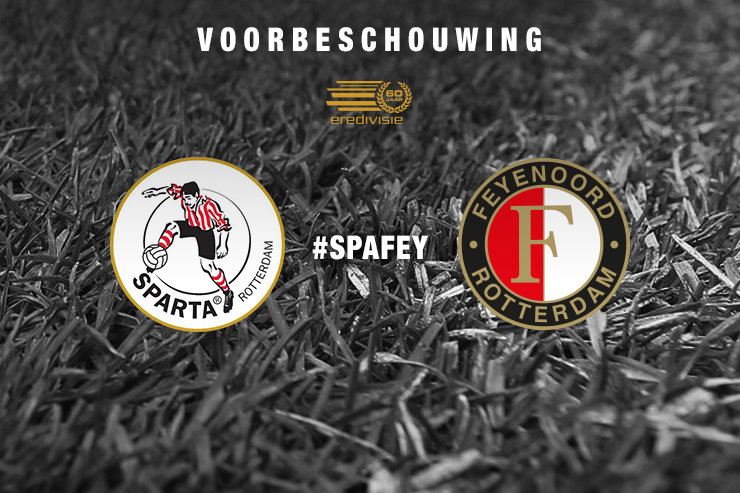 Voorbeschouwing Sparta Rotterdam - Feyenoord