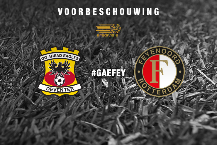 Voorbeschouwing Go Ahead Eagles - Feyenoord