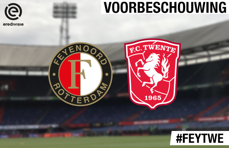 Voorbeschouwing Feyenoord - FC Twente