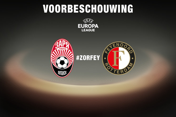 Voorbeschouwing Zorya Luhansk - Feyenoord